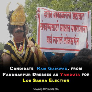 Ram Gaikwad, a candidate from Pandharpur, dressed as Yamduta for the Lok Sabha Election.