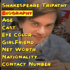 Shakespeare Tripathy Biography